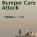 Bumper cars attack